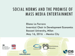 Social norms and the promise of mass media entertainment