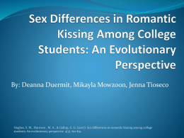 Sex Differences in Romantic Kissing Among College