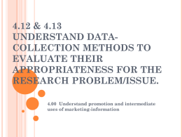 4.06 Understand data-collection methods to evaluate their