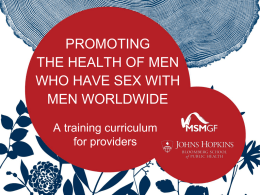 Promoting the health of men who have sex with men worldwide