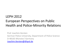 Professor Joachim Kersten - Policing and Public Health