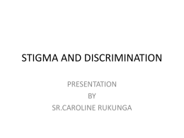 stigma and discrimination