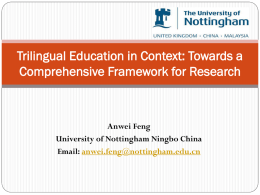 Trilingual Education in Context: Towards a Comprehensive