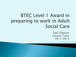 Week 6 powerpoint File - Medway Adult Education