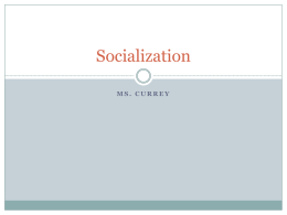 Socialization - kyle