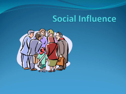 Chapter 16, Social Influence
