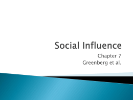 Ch. 7: Social Influence