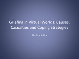 Griefing in Virtual Worlds: Causes, Casualties and