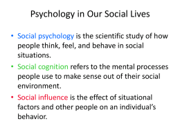 Psychology in Our Social LivesStudentx