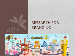 Research for Branding - communication management