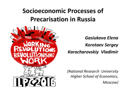 Socioeconomic Processes of Precarisation in Russia