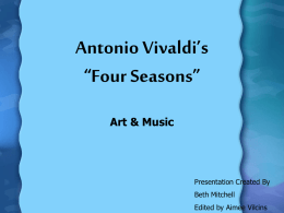 Antonio Vivaldi`s “Four Seasons”