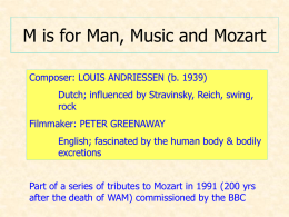 M is for Man, Music and Mozart
