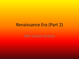 Renaissance Era (Part 2)