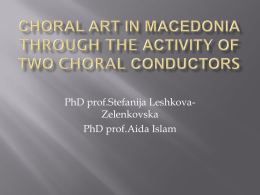 CHORAL ART IN MACEDONIA THROUGH THE ACTIVITY OF …