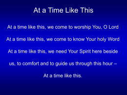 At a Time Like This - United Methodist Communications