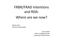 FRBR/FRAD Intentions and RDA