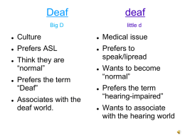 Deaf deaf Big D little d