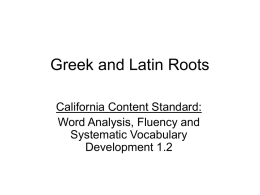 Greek and Latin Roots - Mira Costa High School