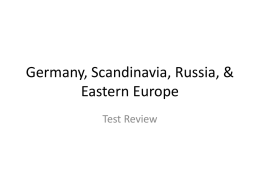 Germany, Scandinavia, Russia, & Eastern Europe