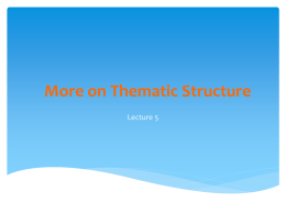 More on Thematic Structure