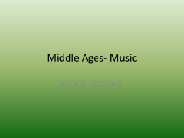 Middle Ages- Music
