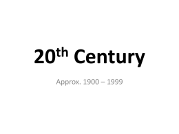 PP Presentation 20th Century