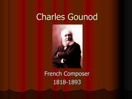 Charles Gounod - University of St. Thomas