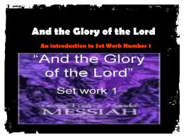 And the Glory of the Lord
