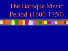 The Baroque Music Period