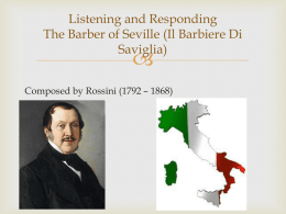 Listening and Responding The Barber of Seville (Il Barbiere Di