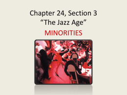 Chapter 24, Section 3 *The Jazz Age*