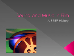 Sound and Music In Film