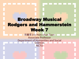 Broadway Musical Rodgers and Hammerstein Week 6