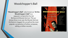 At the Woodchopper`s Ball