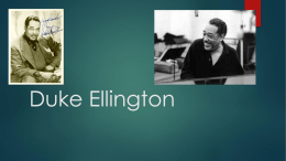 Powerpoint presentation on Duke Ellington