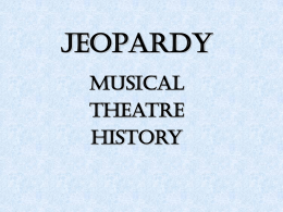 Musical Theatre Jeopardy
