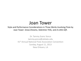 Joan Tower Style and Performance Considerations in Three Works