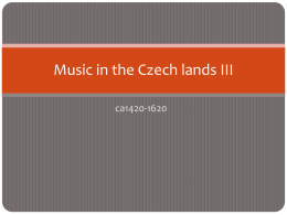 Music in the Czech lands ca1400-1620