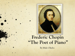Frederic Chopin “The Poet of Piano”