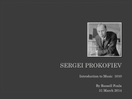 Introduction to Music 1010 By Russell Feala 31 March 2014 Sergei