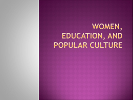 Women, Education, and Popular Culture