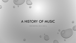 A HISTORY OF MUSIC