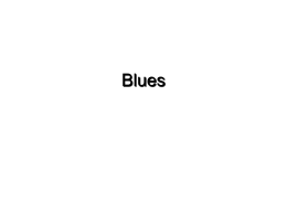 Blues/Ragtime