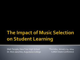 Impact of Music Selection