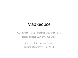 MapReduce - Ahmet Sayar