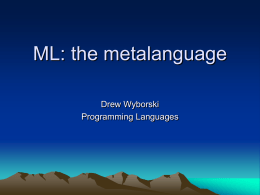 ML: the functional language