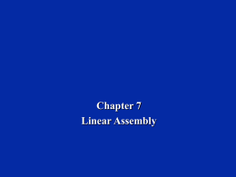 Chapter 7 - Linear Assembly