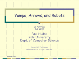 Yampa, Arrows, and Robots - Computer Science
