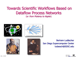 Scientific Workflows - San Diego Supercomputer Center